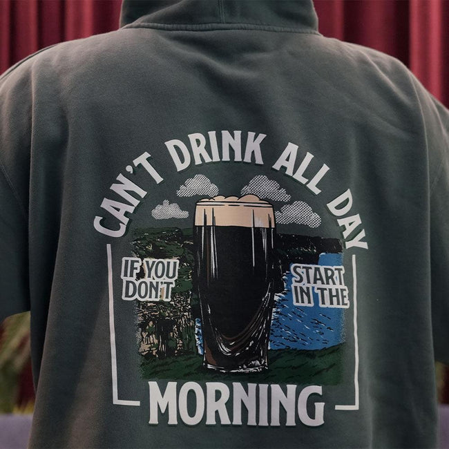 Can't Drink All Day Cliffs Pigment Dyed Hoodie