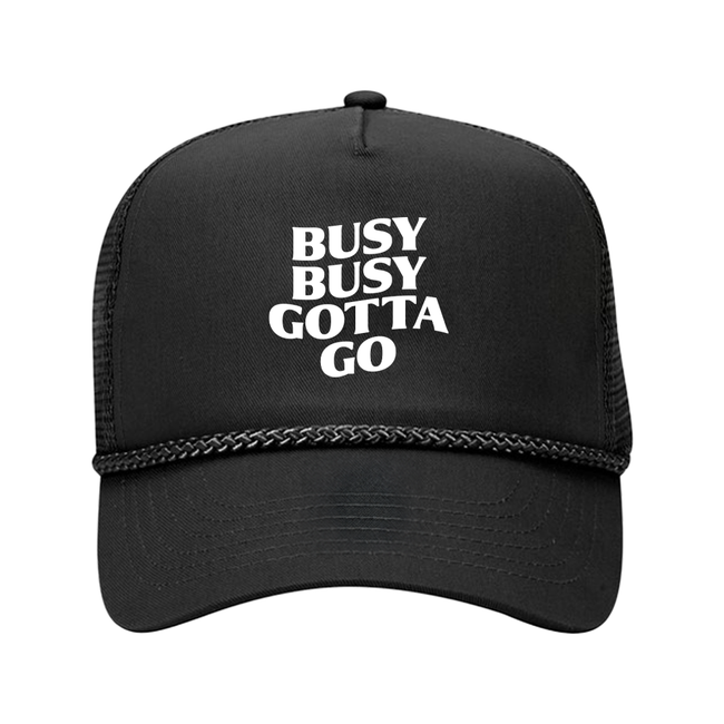 Oldie Busy Busy Gotta Go Trucker Hat