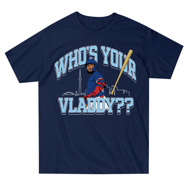 Who's Your Vladdy?? Tee
