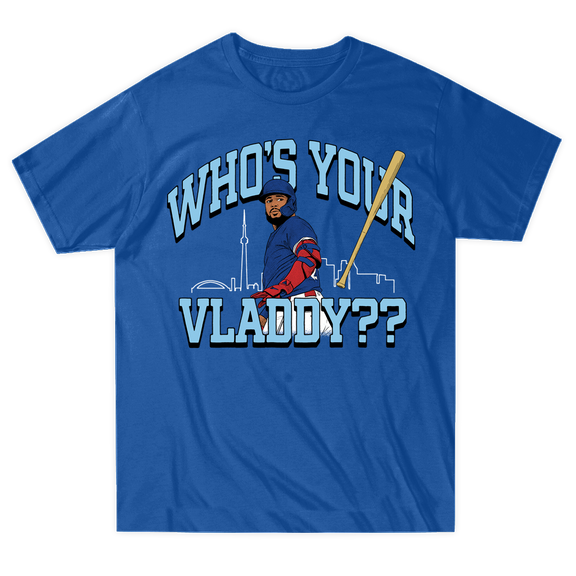 Who's Your Vladdy?? Tee