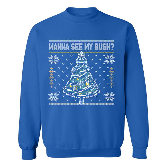 Wanna See My Bush Ugly Sweater