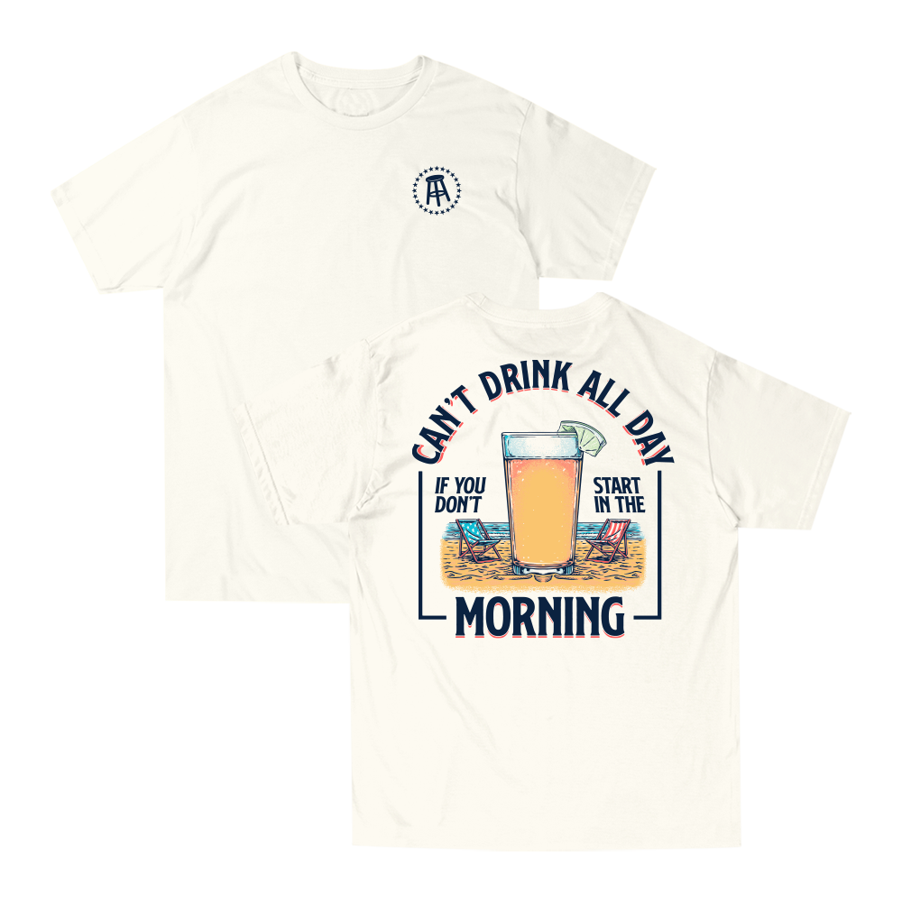 Can't Drink All Day Summer Tee