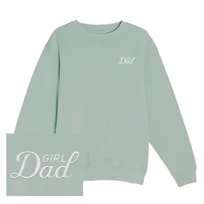 Girl Dad Embroidered Crewneck