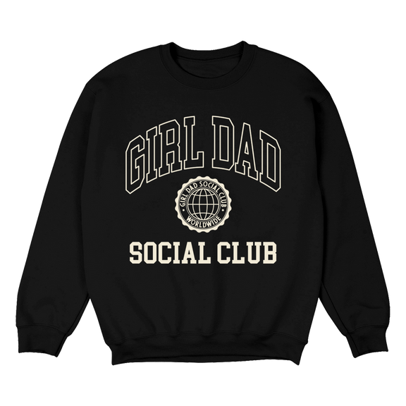 Girl Dad Social Club Crewneck