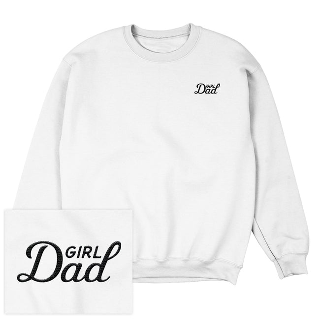 Girl Dad Embroidered Crewneck