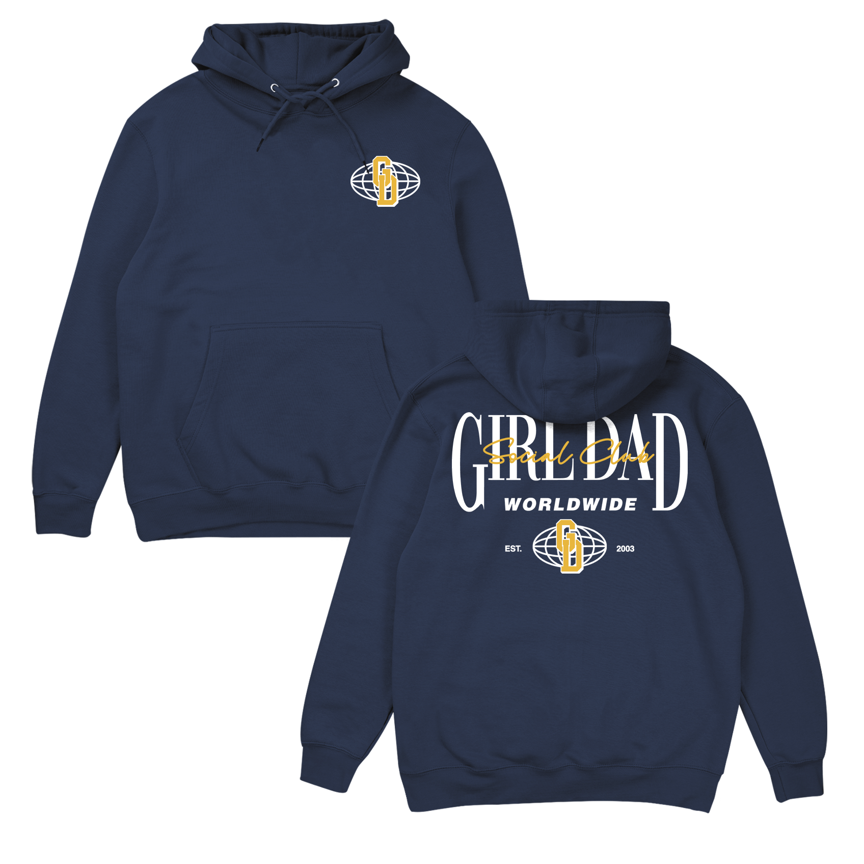 Girl Dad Worldwide Hoodie