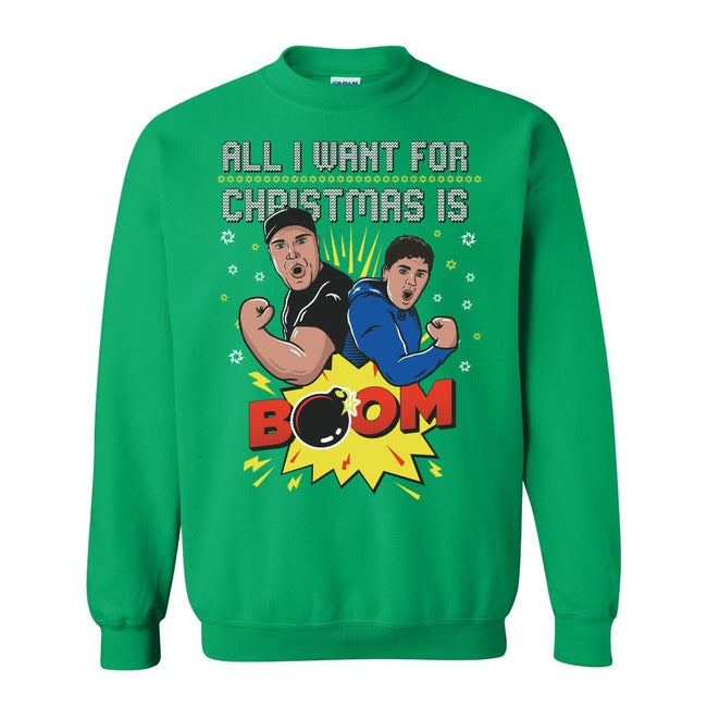 All I Want For Christmas is BOOM Ugly Sweater