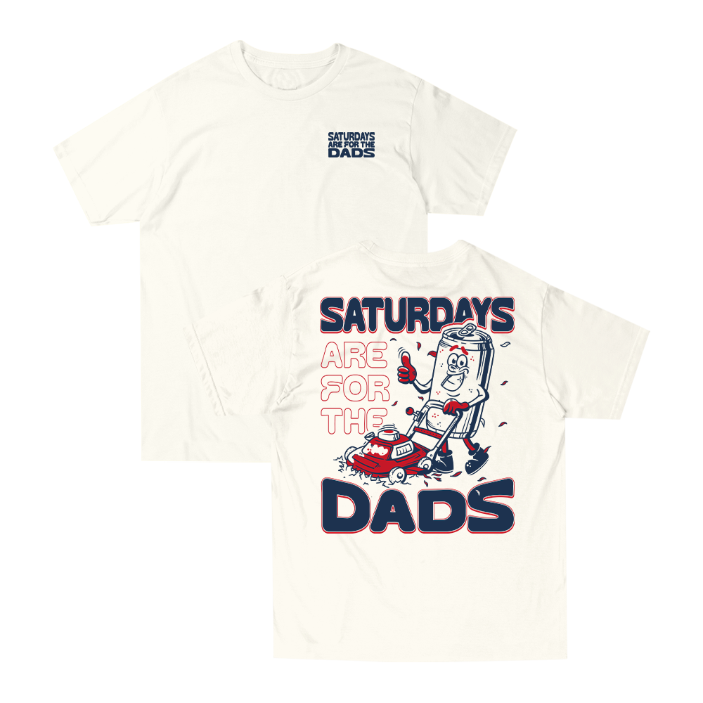 Saturdays Are For The Dads Mow Tee II