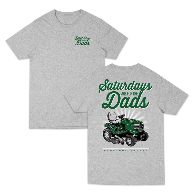 Saturdays Are For The Dads Ride On Mower Tee