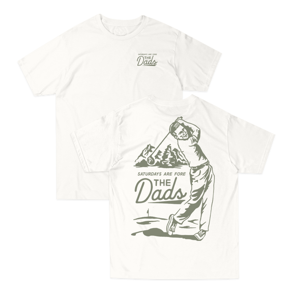 Saturdays Are Fore the Dads Swing Tee
