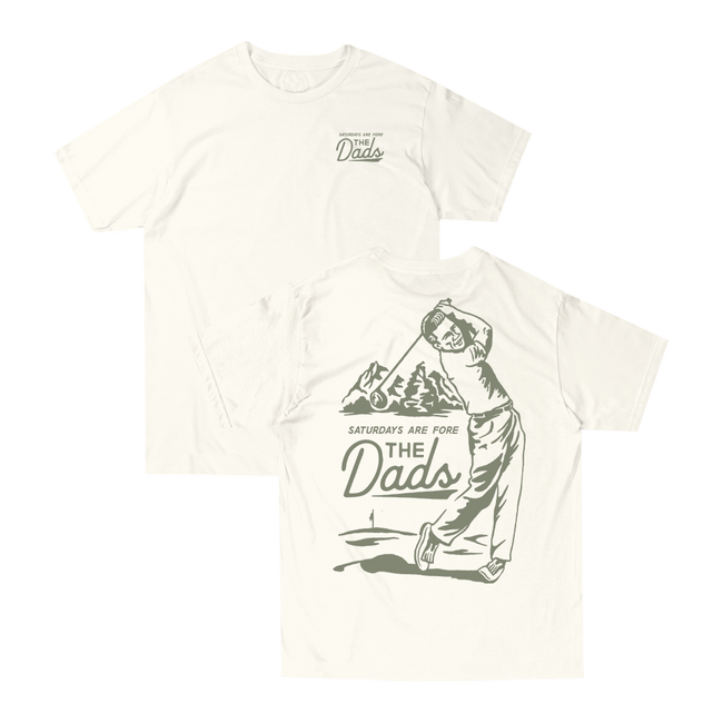 Saturdays Are Fore the Dads Swing Tee