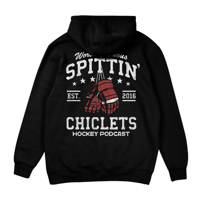 Spittin Chiclets World Famous Hoodie