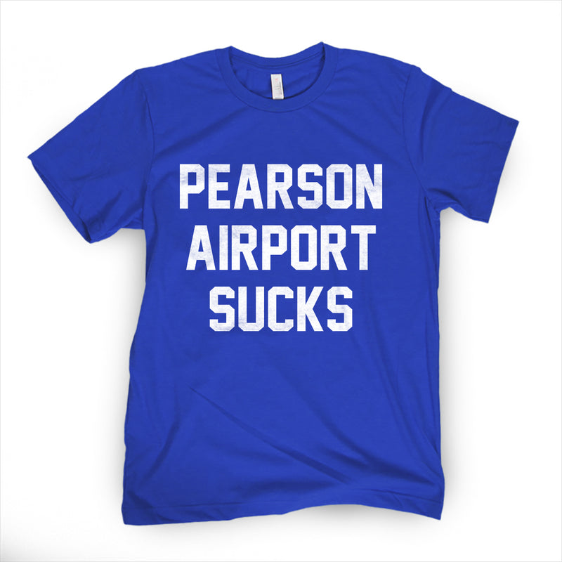 P Airport Sucks Tee