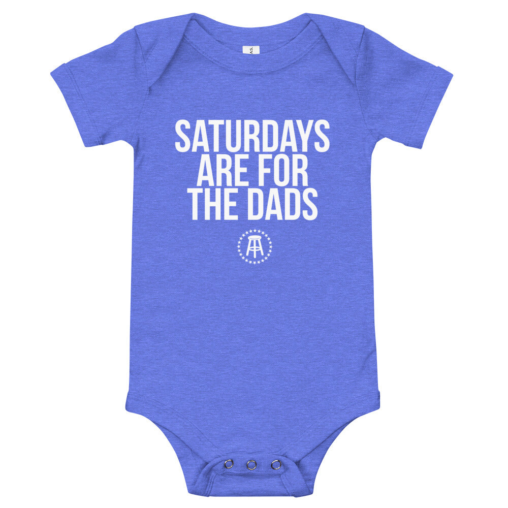 Saturdays Are For The Dads Onesie